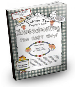 Homeschooling The Easy Way - Volume 2